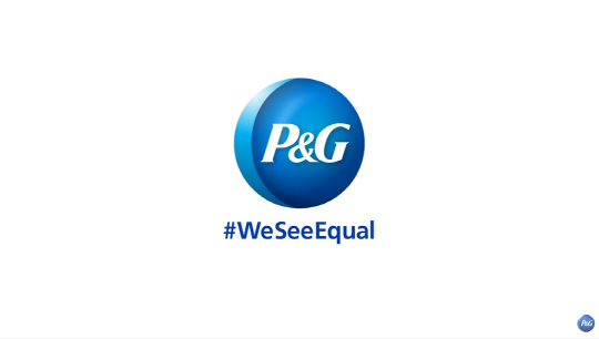 P&G ‘#WeSeeEqual 캠페인’