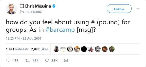 2007년 8월 23일 오픈소스 운동가 크리스 메시나가 트위터에 제안한 해시태그/트위터