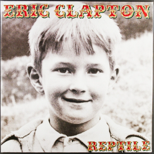 에릭 클랩튼의 어린시절 사진이 담긴  ’REPTILE‘ 앨범 표지