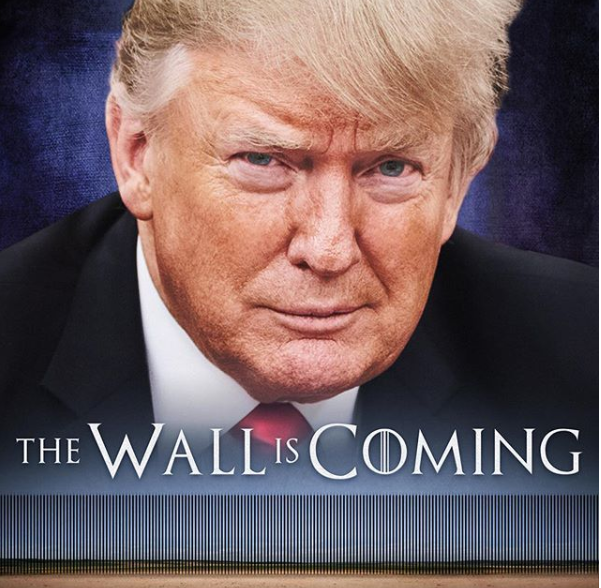 인기 미국 드라마 ‘왕좌의 게임’을 패러디해 “장벽이 오고 있다”는 포스터를 내놓은 트럼프 대통령/트럼프 대통령 인스타그램