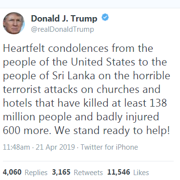 스리랑카에서 1억3,800만명(138 million)이 죽었다고 밝힌 도널드 트럼프 대통령의 트위터.