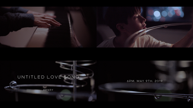[공식] 헨리 신곡 ‘제목없는 Love Song ’, 9일 오후 6시 선공개