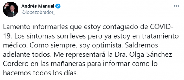 24일(현지 시간) 안드레스 마누엘 로페스 오브라도르 멕시코 대통령이 코로나19 확진 판정을 받았다고 알리는 트윗./멕시코 대통령 트위터 캡처