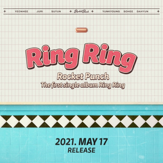 로켓펀치 17일 컴백 확정, 앨범 타이틀은 '링링(Ring Ring)'