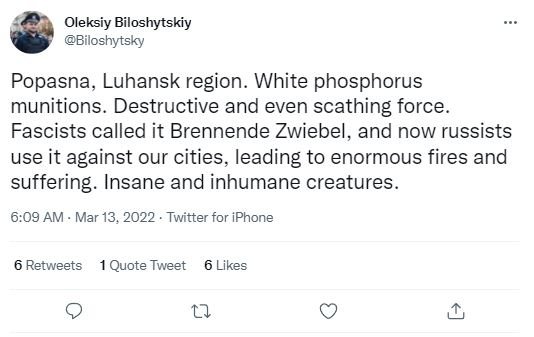 13일(현지시간) 우크라이나 동부 루한스크(루간스크)주 포파스나시의 올렉시 빌로시츠키 경찰서장이 트위터를 통해 러시아군이 국제법으로 금지된 비인도적 화학무기 ‘백린탄’을 민간인에게 사용했다고 적었다/트위터 캡처