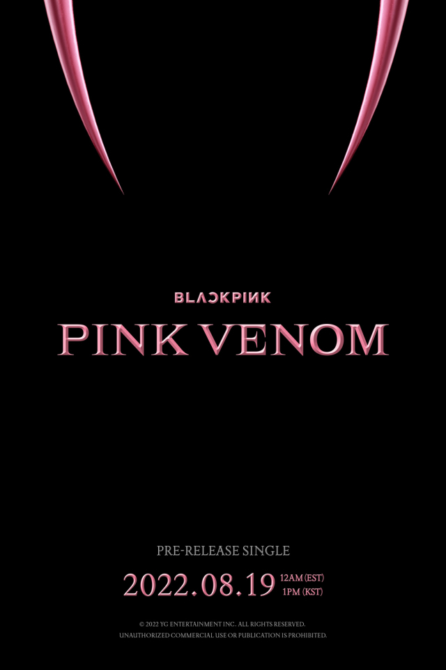 블랙핑크 선공개곡 '핑크 베놈' 릴리즈 포스터 / 사진=YG엔터테인먼트 제공