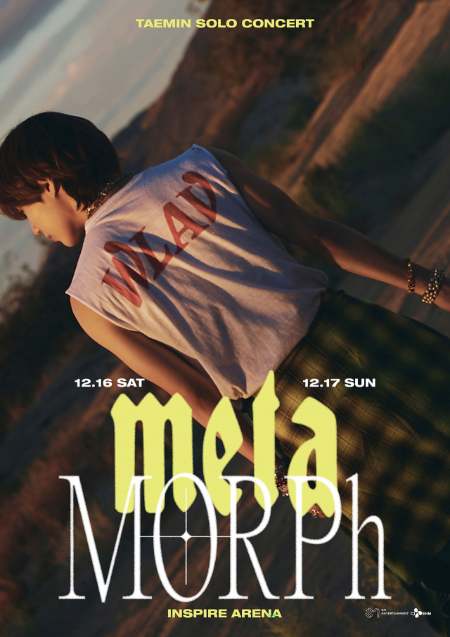 태민 솔로 콘서트 'TAEMIN SOLO CONCERT METAMORPH' 포스터 / 사진=SM엔터테인먼트